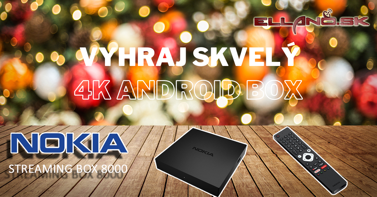 Vyhrajte 4K UHD Android TV Box Nokia Streaming Box 8000